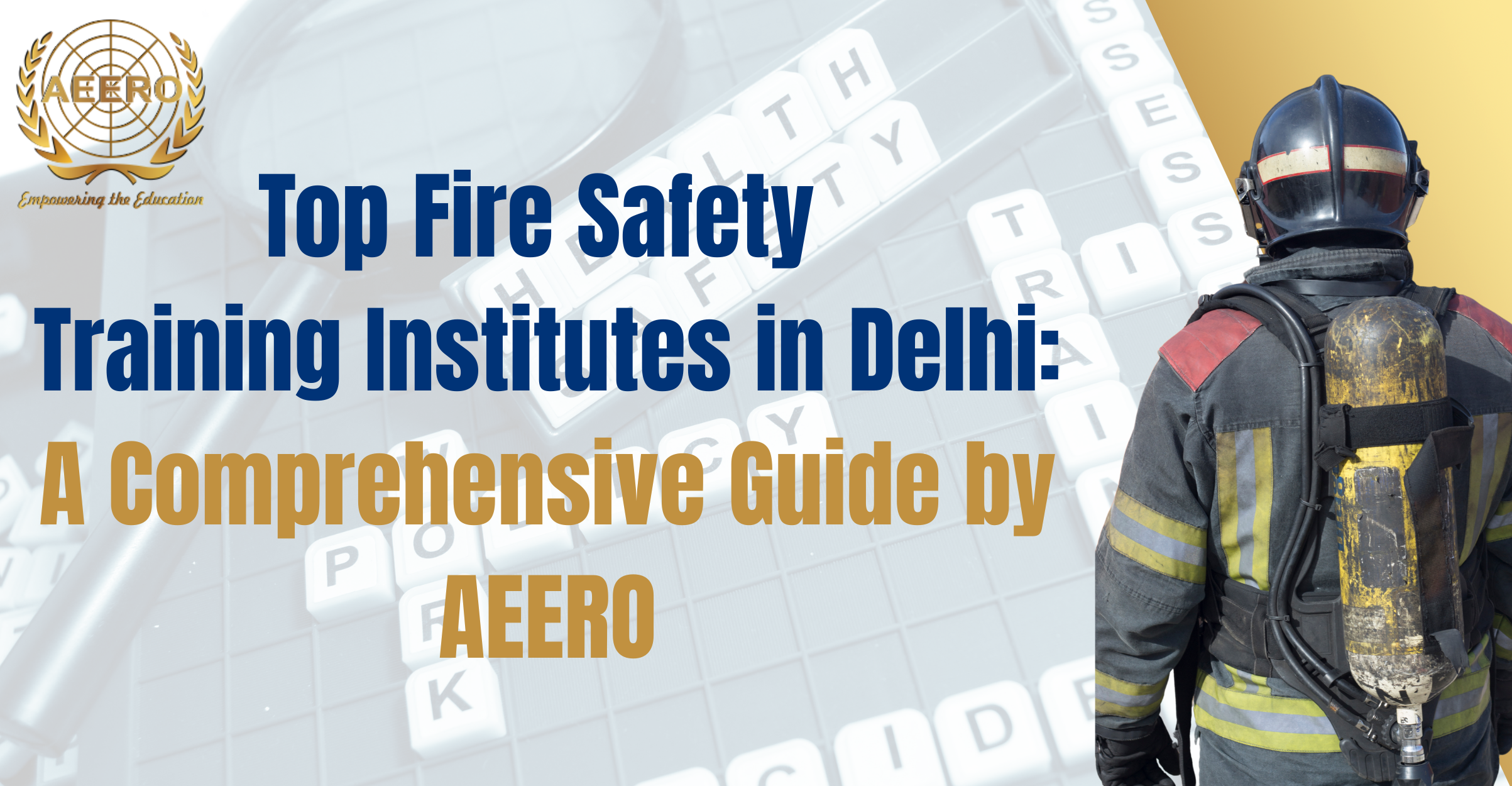 Top Fire Safety Training Institutes in Delhi | AEERO
